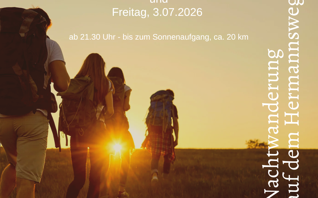 Nachtwanderung auf dem Hermannsweg