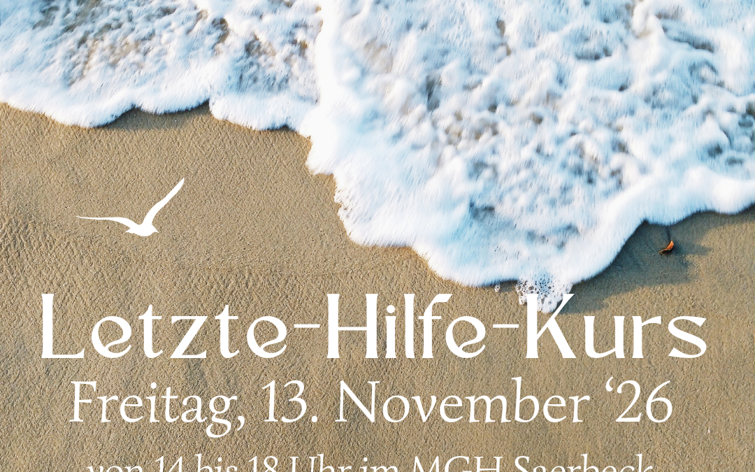 ‘Letzte-Hilfe-Kurs’ – Am Ende wissen, wie es geht